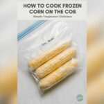 How to Cook Frozen Corn on the Cob?